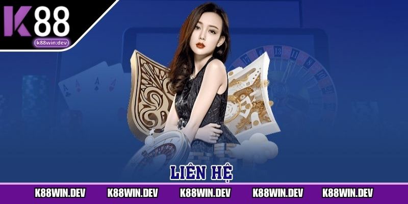 Kết nối K88 để nhận hỗ trợ kịp thời